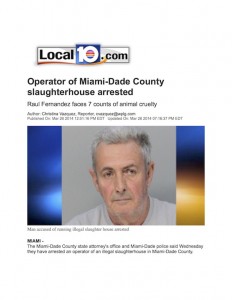 local 10 operator of Miami Dade County slaughterhouse arrested copy